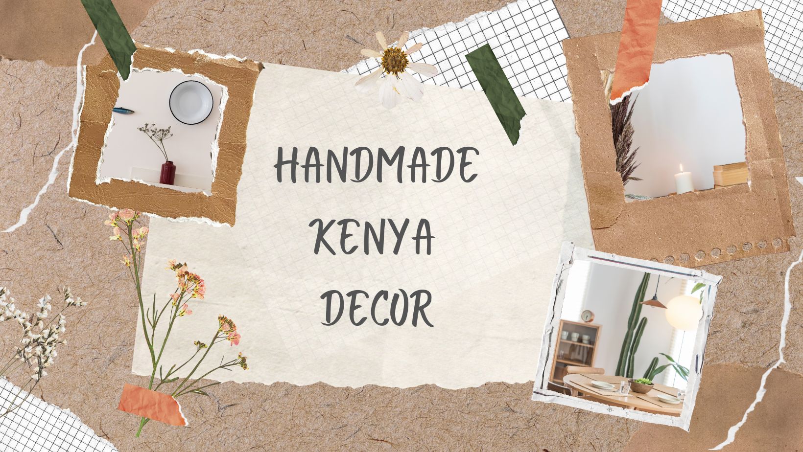 You are currently viewing 4 Big Reasons to Consider Handmade Kenyan Decorations