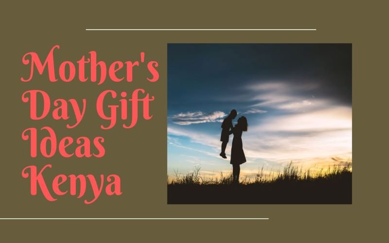 You are currently viewing Celebrate Her in Style: 5 Unique Gifts for Mom in Kenya She’ll Treasure Forever